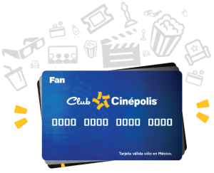 Tarjeta Fanático Club Cinépolis
